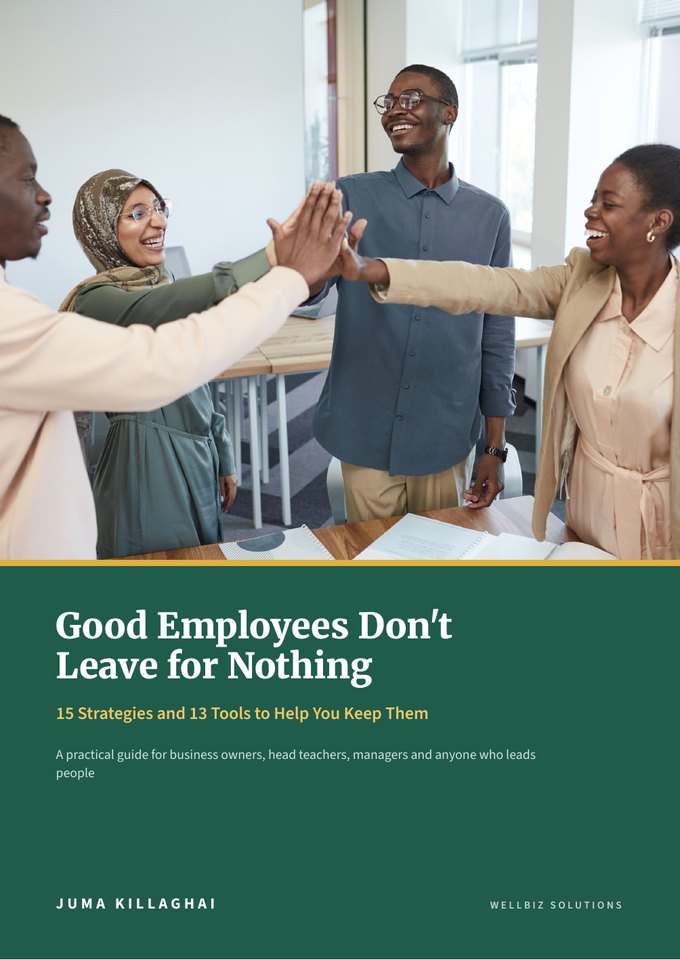 Cover of the e-book Good Employees Don't Leave for Nothing by Juma Killaghai