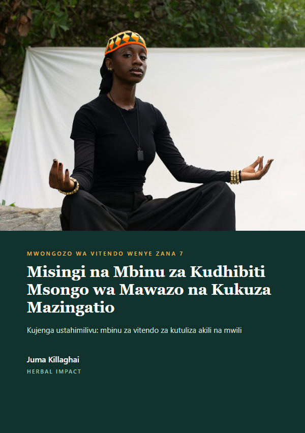 Misingi na Mbinu za Kudhibiti Msongo wa Mawazo na Kukuza Mazingatio, na Juma Killaghai